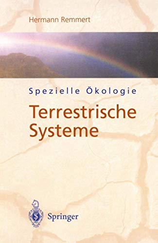 Spezielle Ökologie: Terrestrische Systeme von Springer
